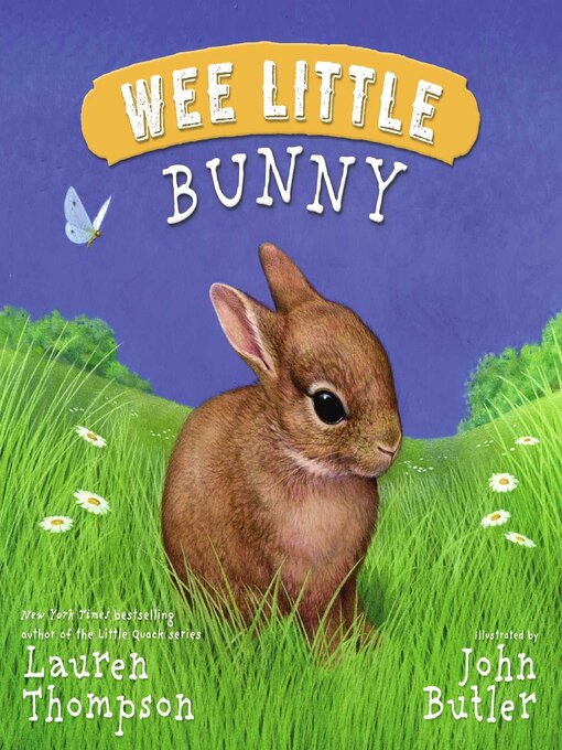 Title details for Wee Little Bunny by Lauren Thompson - Wait list